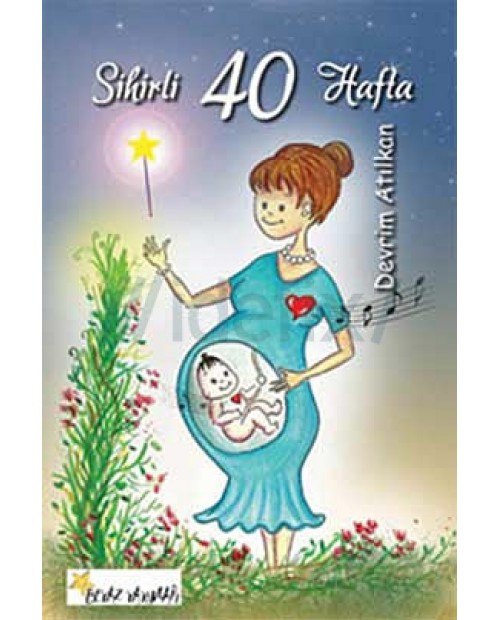 Sihirli 40 Hafta